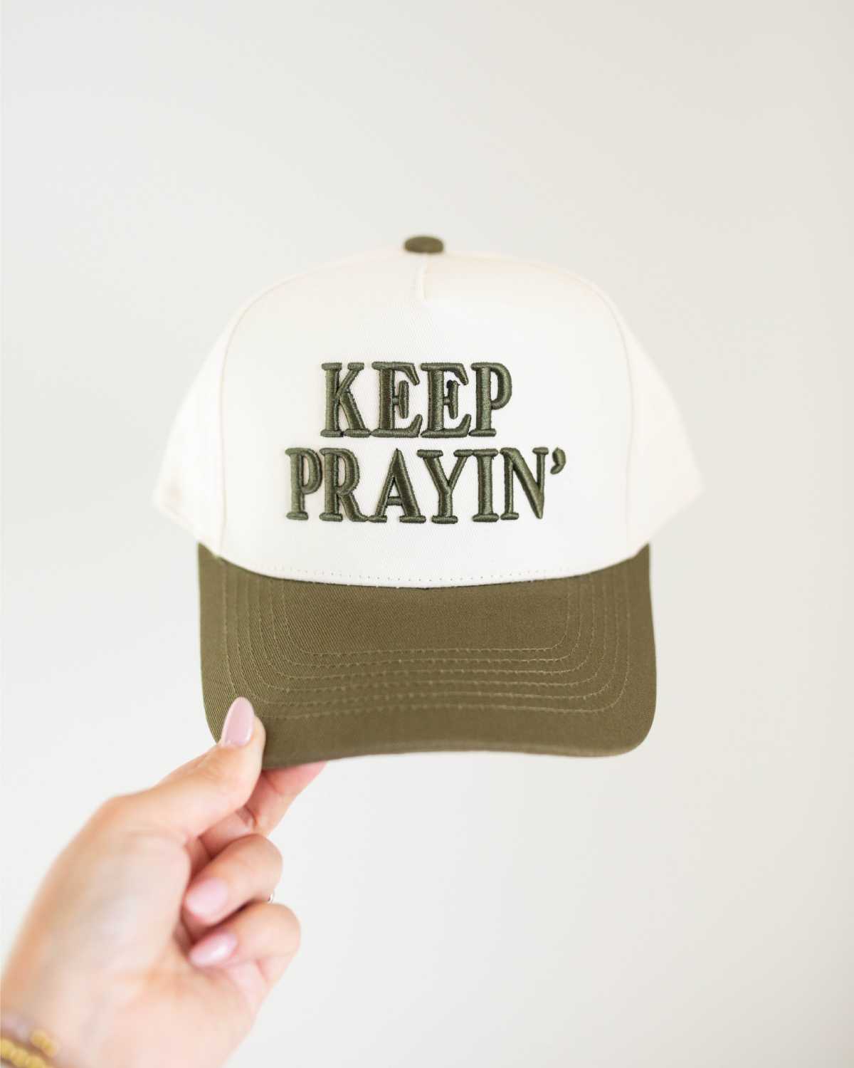 Keep Prayin' Hat